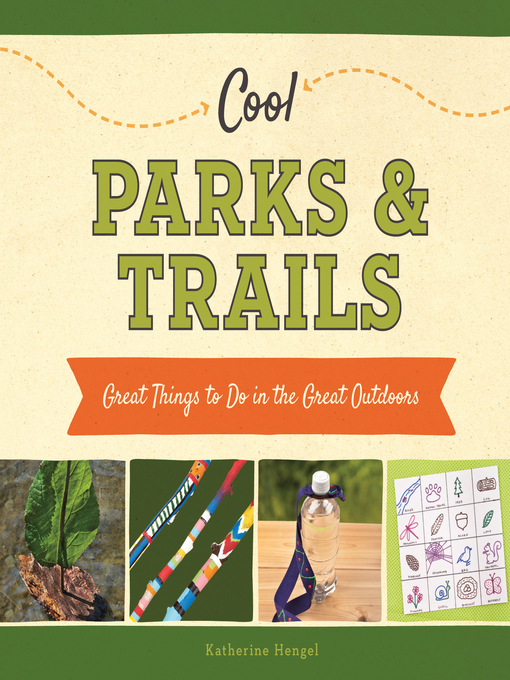 Title details for Cool Parks & Trails by Katherine Hengel - Available